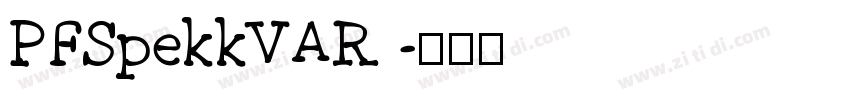 PFSpekkVAR 字体转换